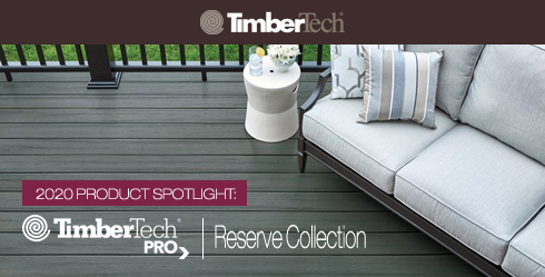 TimberTech® - Reserve Collection